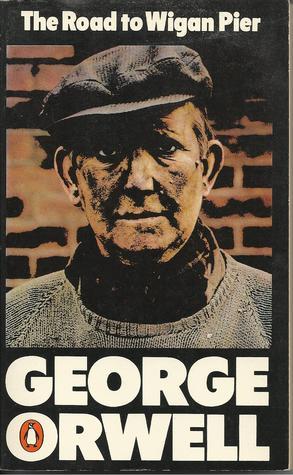 The Road to Wigan Pier
