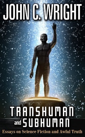 Transhuman and Subhuman