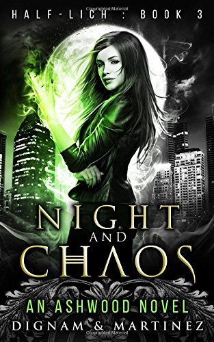 Night and Chaos: An Ashwood Urban Fantasy Novel