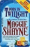 Born in Twilight