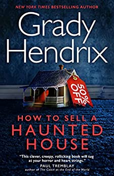 How to Sell a Haunted House
