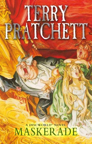 Maskerade: A Discworld Novel by Terry Pratchett