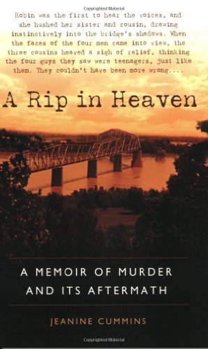 A Rip in Heaven: A Memoir of Murder And Its Aftermath by Jeanine Cummins