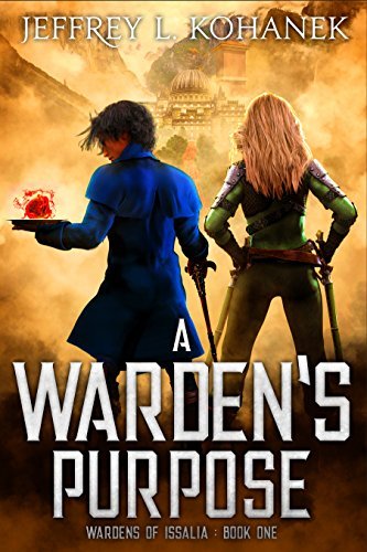 A Warden's Purpose