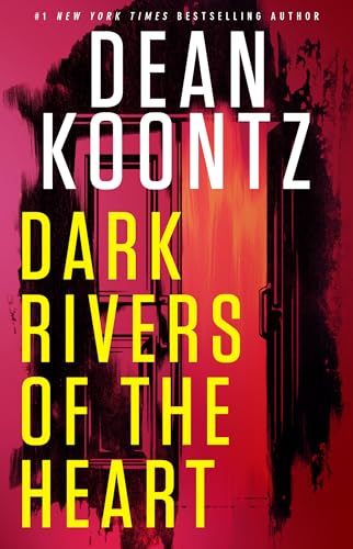 Dark Rivers of the Heart