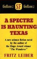 A Specter Is Haunting Texas