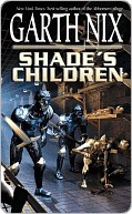 Shade’s Children