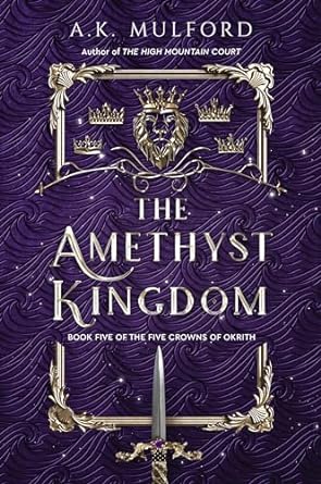 The Amethyst Kingdom