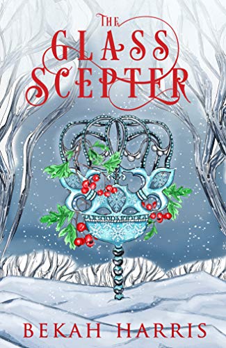 The Glass Scepter