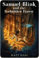 Samuel Blink and the Forbidden Forest