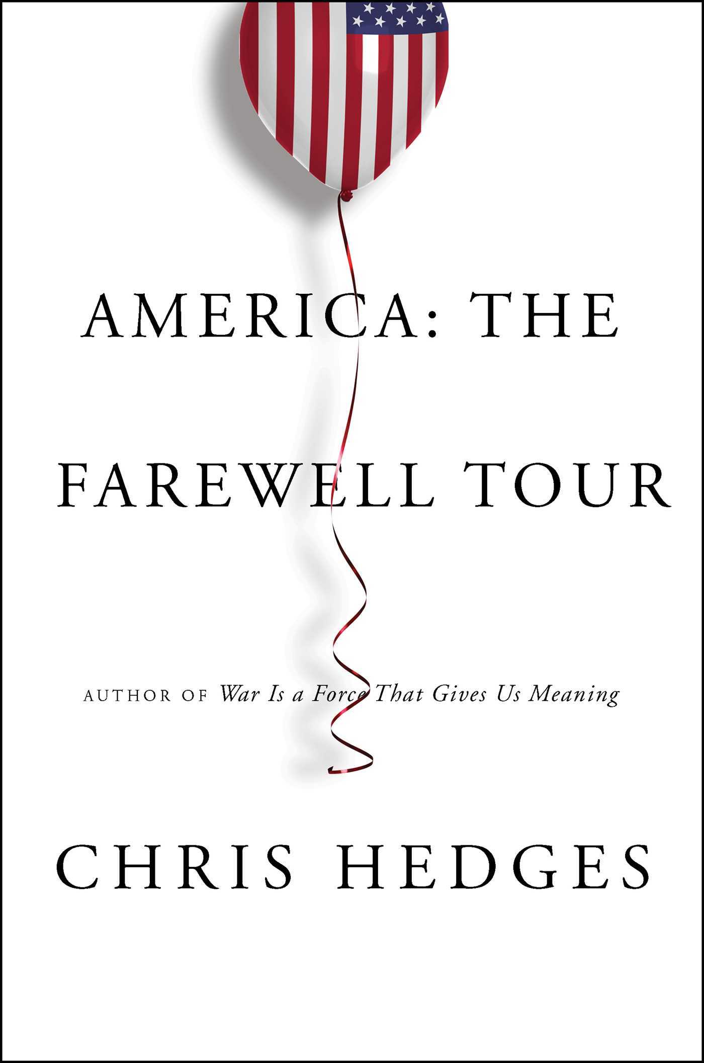 America, the Farewell Tour