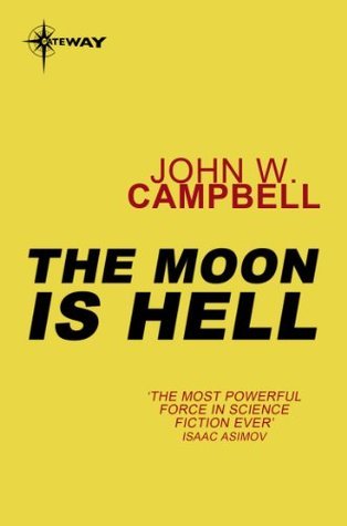 The Moon is Hell