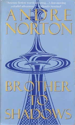 Brother to Shadows