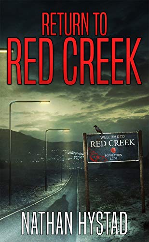 Return to Red Creek