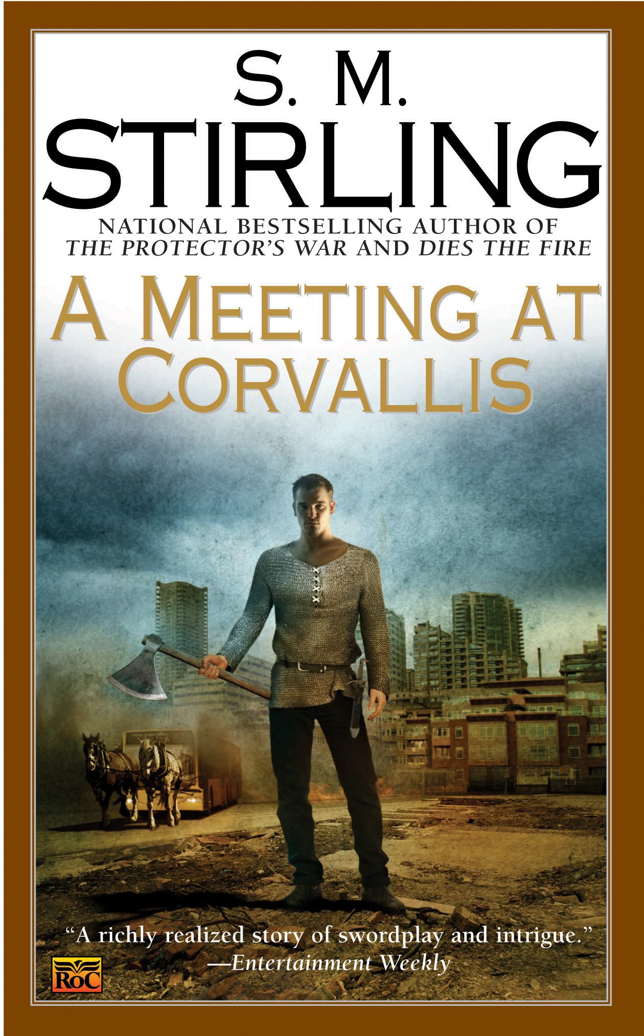 A Meeting at Corvallis: A Novel of the Change