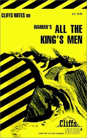 Cliffsnotes on Warren's All the King's Men
