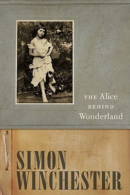 The Alice Behind Wonderland 1st (first) edition Text Only