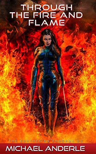 Through The Fire and Flame
