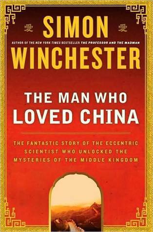The Man Who Loved China