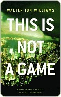 This is Not a Game