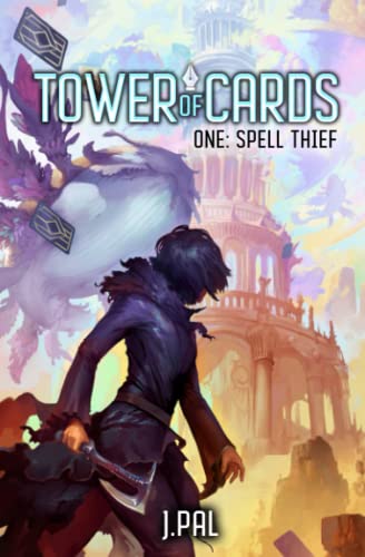 Spell Thief: A Deck Building Progression Fantasy