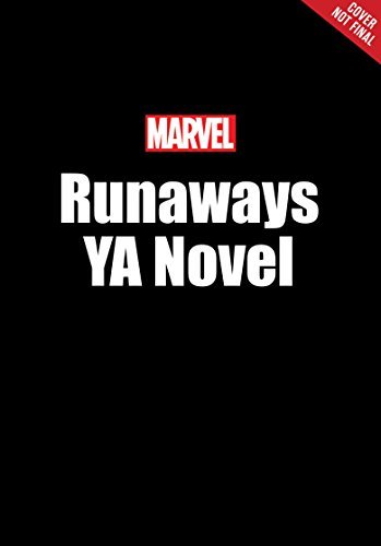 Runaways: An Original Novel