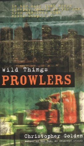 Prowlers: Wild Things