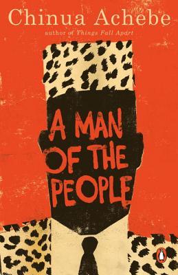 A Man of the People: A Novel