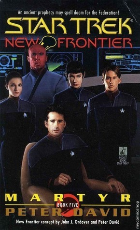 Star Trek: New Frontier #5: Martyr