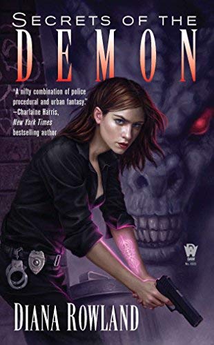 Secrets of the Demon (Kara Gillian) by Diana Rowland