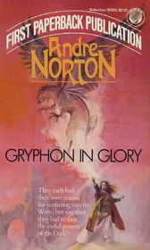 Gryphon in Glory (Witch World: The Gryphon Saga) (Del Rey Books) (1983-05-16) [Mass Market Paperback]