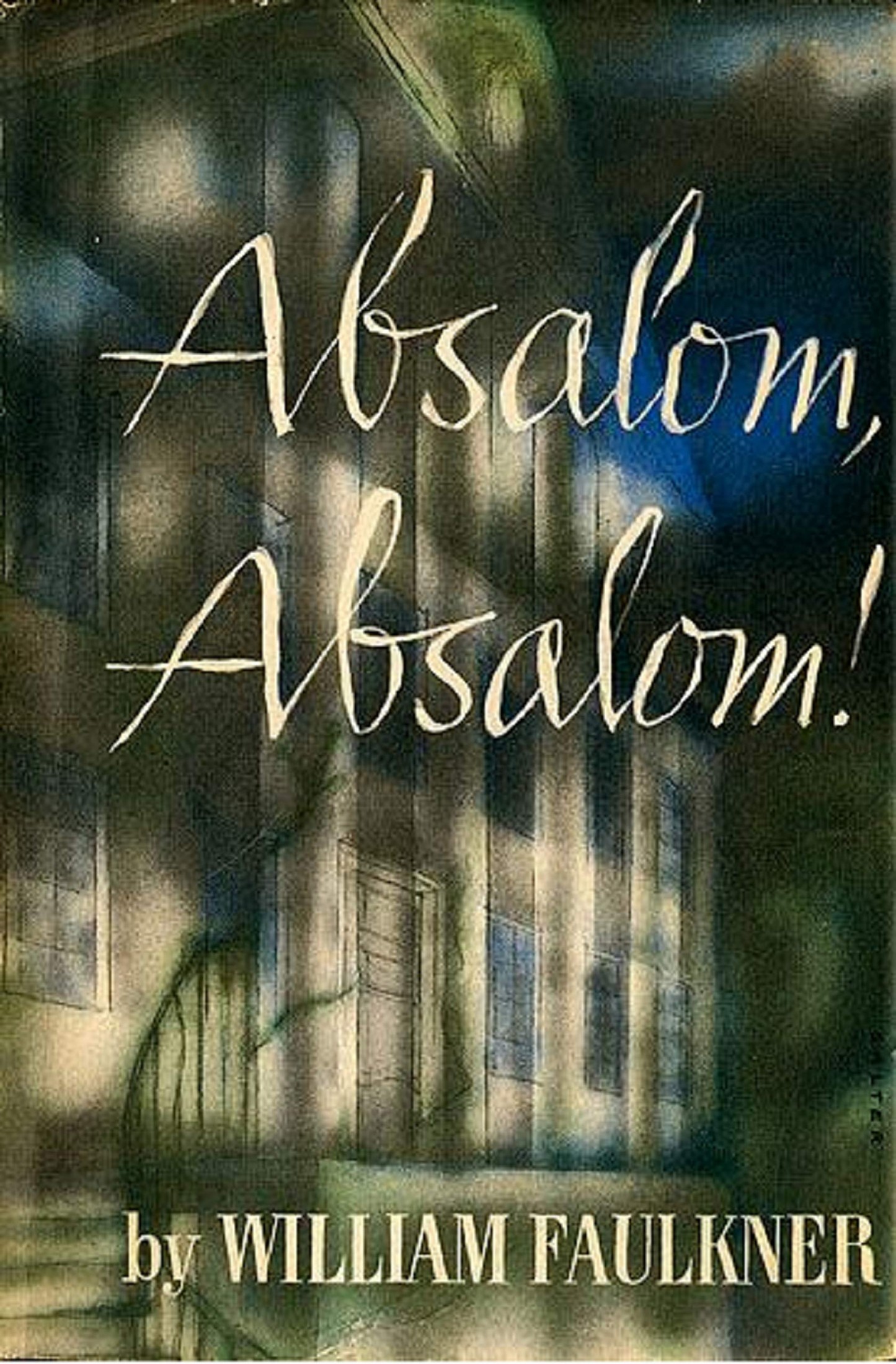 ABSALOM, ABSALOM!