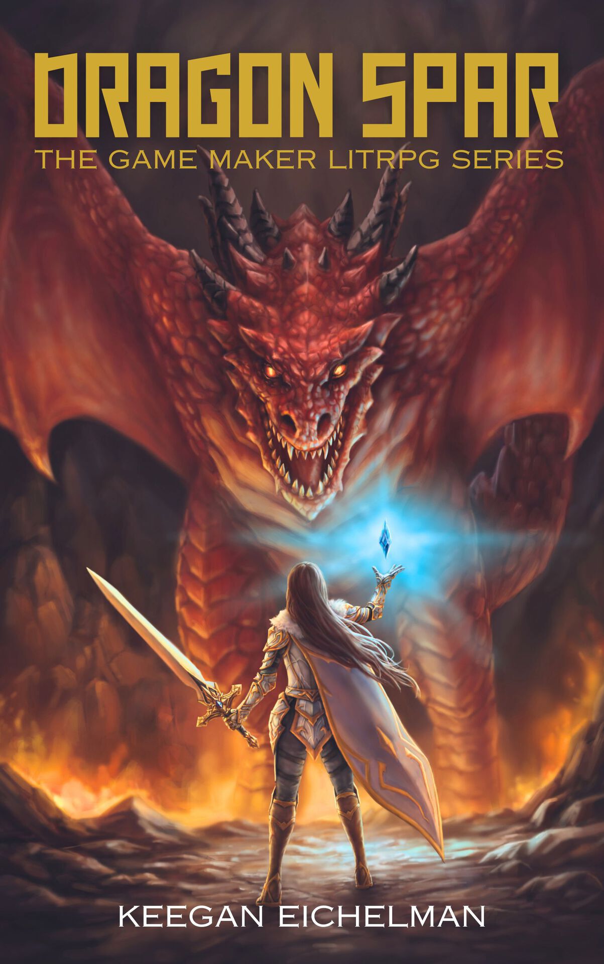 Dragon Spar: The Game Maker LitRPG Series
