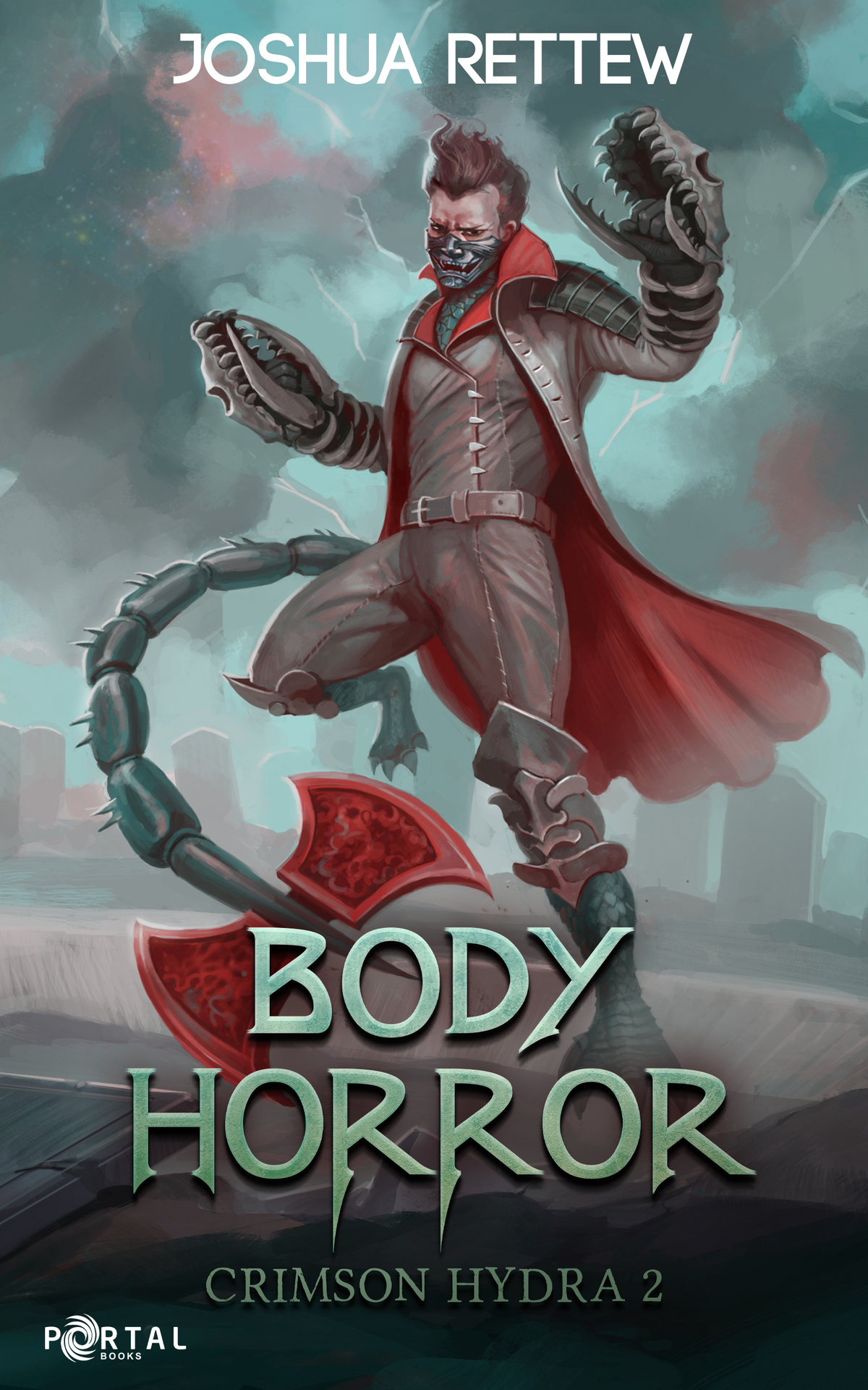 Body Horror (Crimson Hydra, Book 2): A LitRPG Adventure