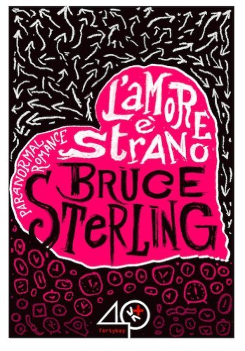 L'amore è strano