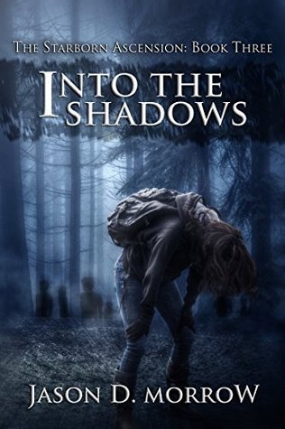 Into The Shadows