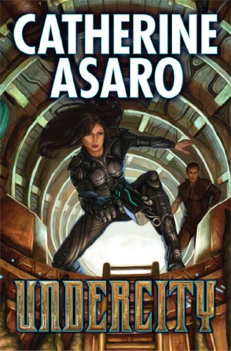 Undercity (Major Bhaajan) by Catherine Asaro