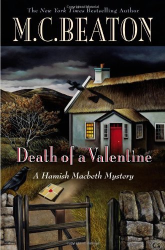 Death of a Valentine (Hamish Macbeth) by M C Beaton