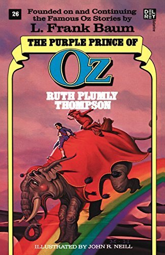The Purple Prince of Oz (Wonderful Oz Books) by Ruth Plumly Thompson