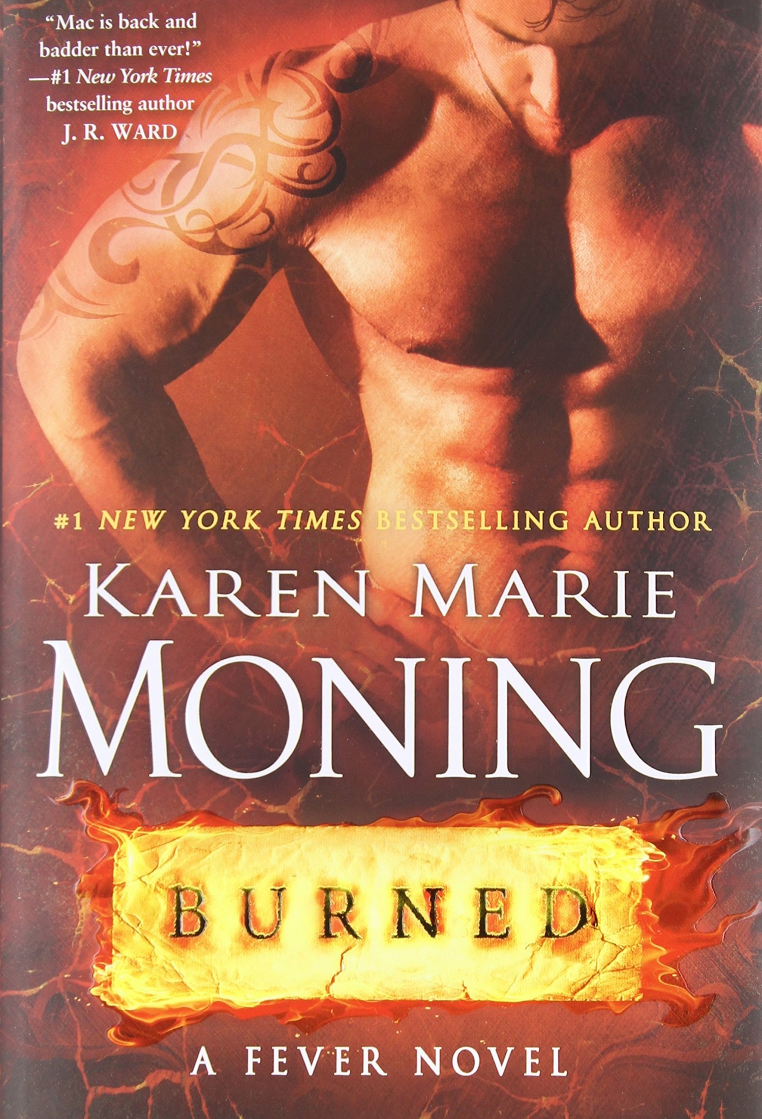 Burned (Fever (Dell)) by Karen Marie Moning (16-Apr-2015) Hardcover