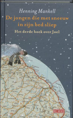 De jongen die met sneeuw in zijn bed sliep