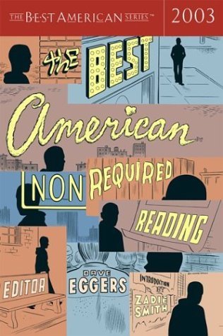 The Best American Nonrequired Reading 2005