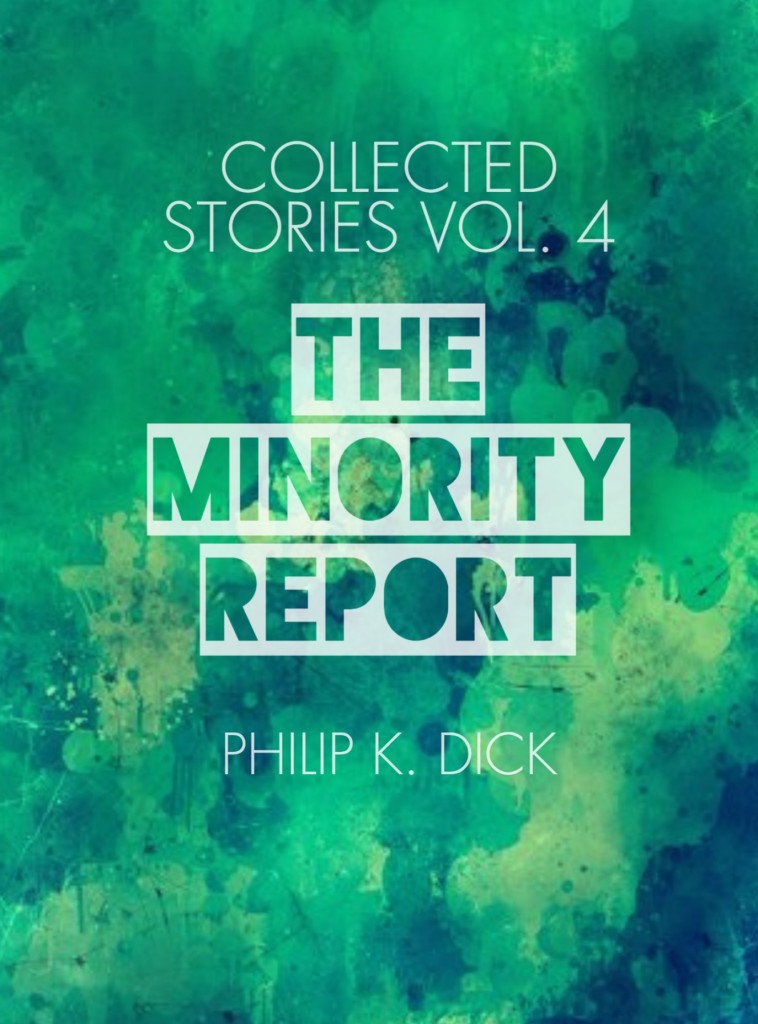 The Minority Report