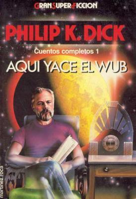 The Collected Stories of Philip K. Dick