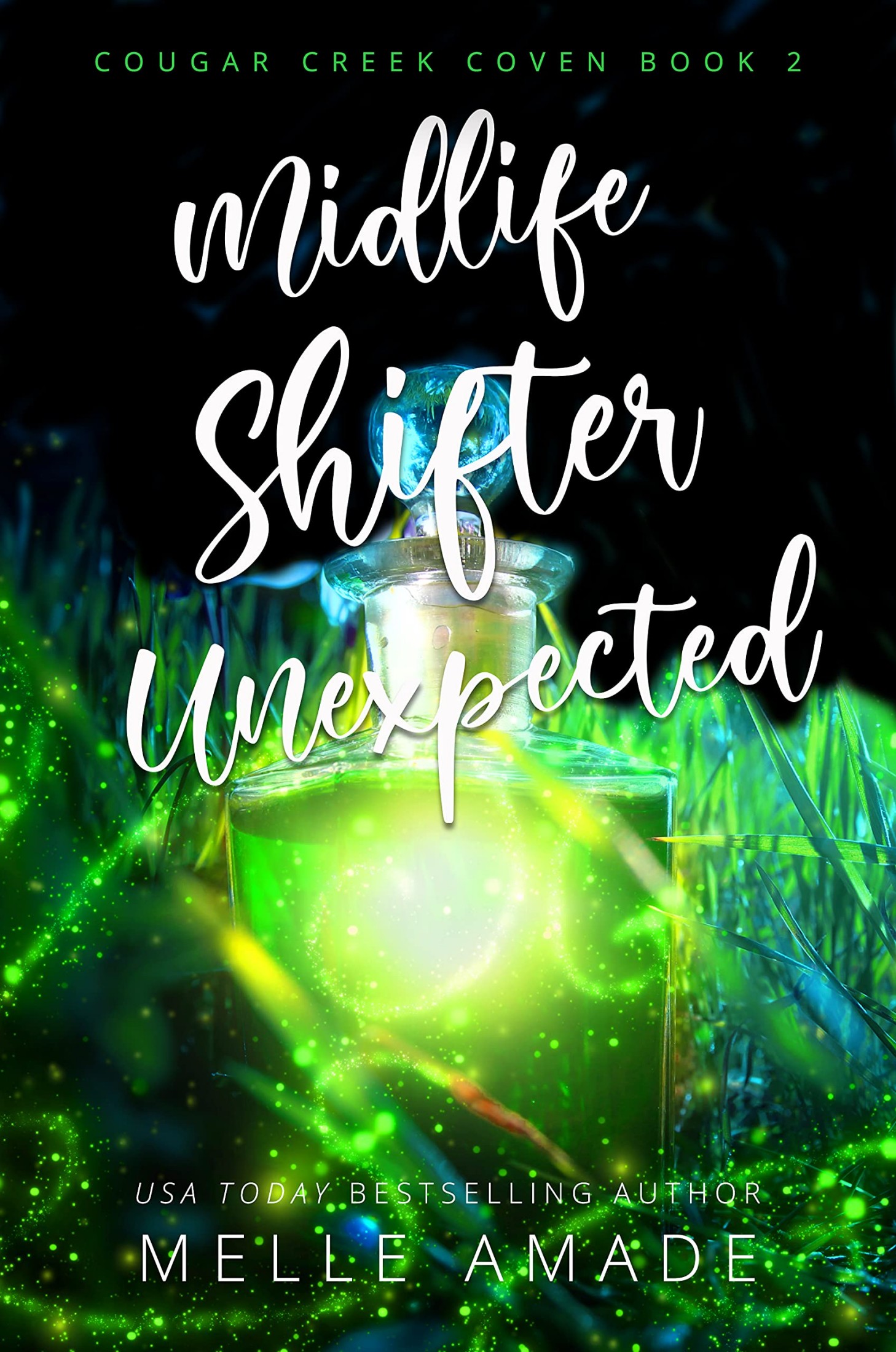 Midlife Shifter Unexpected