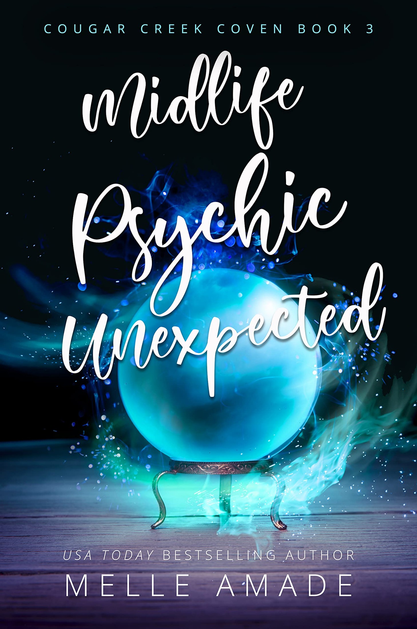 Midlife Psychic Unexpected