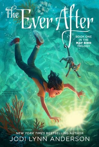 May Bird and the Ever After: Book One