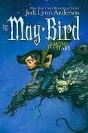 May Bird Among the Stars: Book Two
