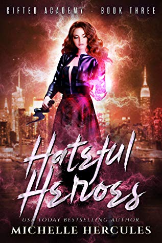 Hateful Heroes