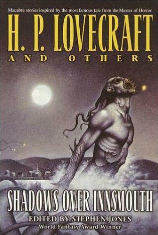 The Shadow Over Innsmouth